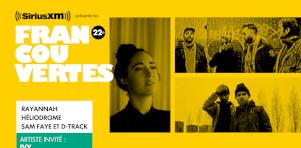 Francouvertes 2018 – Jour 7 | Rayannah, Héliodrome et D-Track & Sam Faye concluent les préliminaires