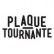 Plaque Tournante